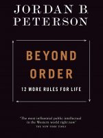 Beyond Order: 12 More Rules for Life